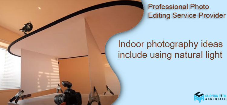 Indoor Photography Ideas using Natural Light