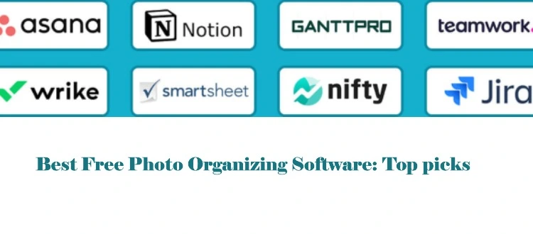 Best Free Photo Organizing Software : Top Picks